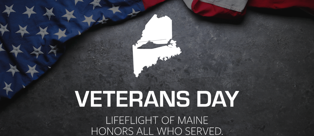Veterans Day: LifeFlight of Maine honors all who served